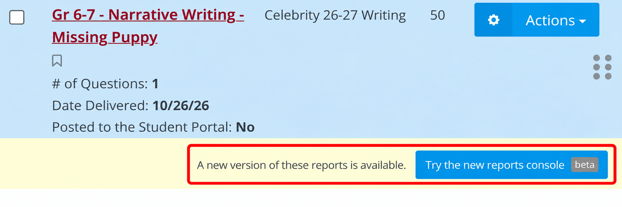 Report title and yellow announcement, with Try the new reports console outlined in red
